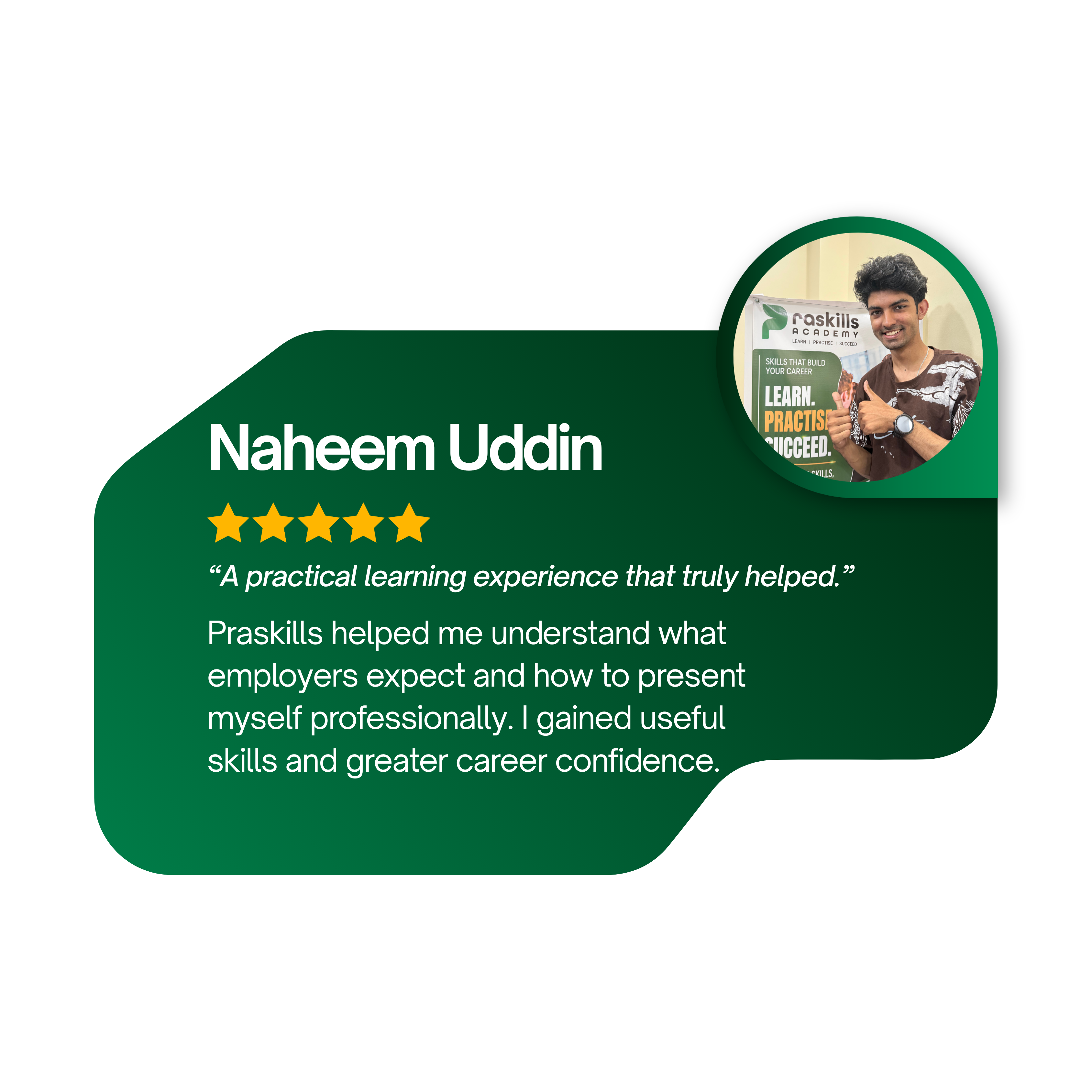 Testimonial from Naheem Uddin: 